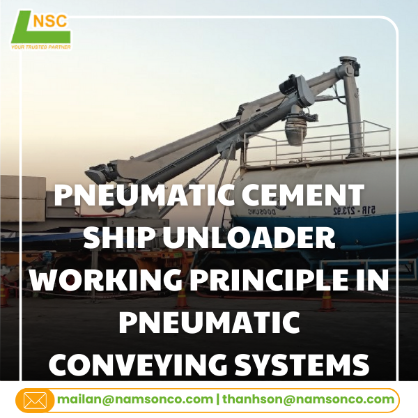 Pneumatic cement ship unloader working principle in pneumatic conveying systems